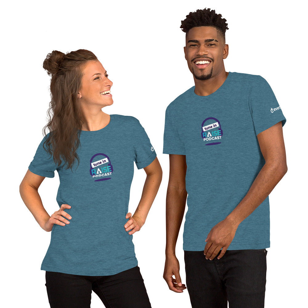 Raise Podcast T-Shirt